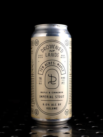 The Drowned Lands  Ten Acres: Maple  Imperial Pastry Stout Érable Cannelle  9% - Quaff Webshop